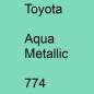 Preview: Toyota, Aqua Metallic, 774.